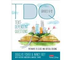 KNYGA Douglas Fisher Text-Dependent Questions, Grades 6-12