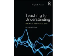 KNYGA Douglas P Newton Teaching for Understanding