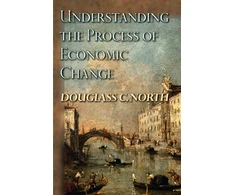 KNYGA Douglass Cecil North Understanding the Process of Economic Change
