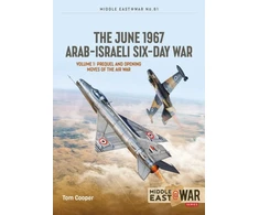 KNYGA E R Hooton The June 1967 Arab-Israeli Six-Day War