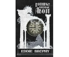 KNYGA Eddie Brophy Nothing to Get Nostalgic About