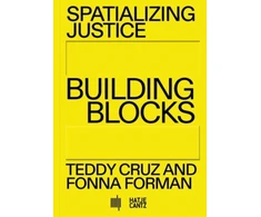 KNYGA Eddy Cruz Spatializing Justice