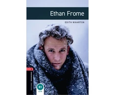 KNYGA Edith Warton Oxford Bookworms Library: Level 3:: Ethan Frome Audio Pack