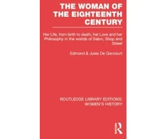KNYGA Edmond De Goncourt Woman of the Eighteenth Century