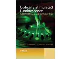 KNYGA Eduardo G Yukihara Optically Stimulated Luminescence