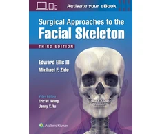 KNYGA Edward Ellis III DDS Surgical Approaches to the Facial Skeleton