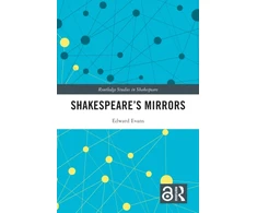 KNYGA Edward Evans Shakespeare’s Mirrors
