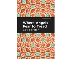 KNYGA Edward Morgan Forster Where Angels Fear to Tread