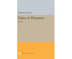 KNYGA Edward Nelson Topics in Dynamics
