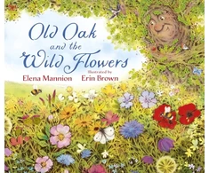 KNYGA Elena Mannion Old Oak and the Wild Flowers