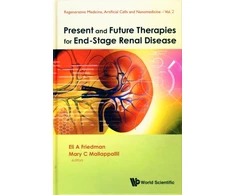KNYGA Eli A Friedman Present And Future Therapies For End-stage Renal Disease