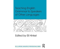 KNYGA Eli Hinkel Teaching English Grammar to Speakers of Other Languages