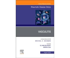 KNYGA Eli Miloslavsky Vasculitis, An Issue of Rheumatic Disease Clinics of North America