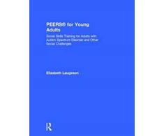 KNYGA Elizabeth A Laugeson PEERS® for Young Adults