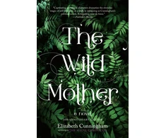 KNYGA Elizabeth Cunningham Wild Mother
