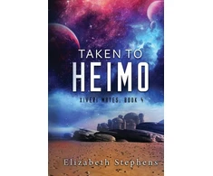 KNYGA Elizabeth Stephens Taken to Heimo (Xiveri Mates Book 4)