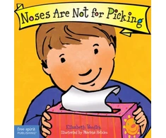 KNYGA Elizabeth Verdick Noses Are Not for Picking Board Book