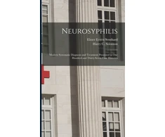 KNYGA Elmer Ernest 1876-1920 Southard Neurosyphilis