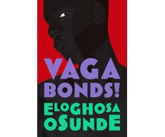 KNYGA Eloghosa Osunde Vagabonds!
