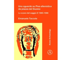KNYGA Emanuele Taccola Uno sguardo su Pisa ellenistica da piazza del Duomo