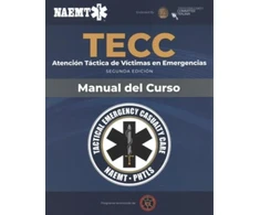 KNYGA EMERTON Spanish TECC: Atencion Tactica a Victimas En Emergencias, Segunda Edicion, Manual Del Curso