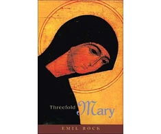 KNYGA Emil Bock Threefold Mary
