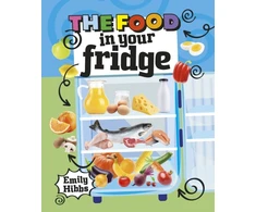 KNYGA Emily Hibbs Reading Planet KS2: The Food in Your Šaldytuvas - Mercury/Brown
