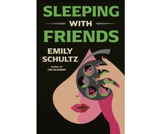 KNYGA Emily Schultz Sleeping with Friends