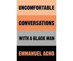 KNYGA Emmanuel Acho Uncomfortable Conversations with a Juodas Man