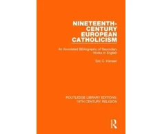 KNYGA Eric C Hansen Nineteenth-Century European Catholicism