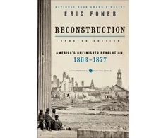 KNYGA Eric Foner Reconstruction Updated Edition
