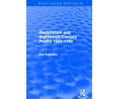 KNYGA Eric Rothstein Restoration and Eighteenth-Century Poetry 1660-1780 (Routledge Revivals)