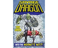 KNYGA Erik Larsen Savage Dragon: Into the Hornet's Nest