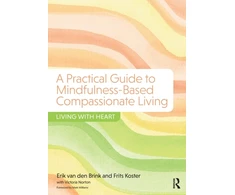 KNYGA Erik van den Brink Practical Guide to Mindfulness-Based Compassionate Living