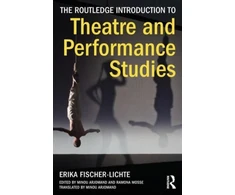 KNYGA Erika Fischer Lichte Routledge Introduction to Theatre and Performance Studies