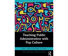 KNYGA Erin L Borry Teaching Public Administration with Pop Culture