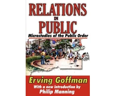 KNYGA Erving Goffman Relations in Public