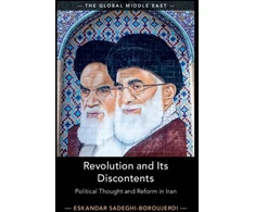 KNYGA Eskandar Sadeghi Boroujerdi Revolution and its Discontents
