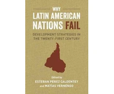 KNYGA Esteban Prez Caldentey Why Latin American Nations Fail