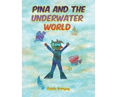 KNYGA Estelle Buttigieg Pina and the Underwater World
