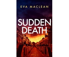KNYGA Eva Maclean Sudden Death
