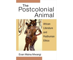 KNYGA Evan Mwangi Postcolonial Animal