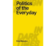KNYGA Ezio Manzini Politics of the Everyday