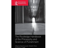 KNYGA Farah Focquaert Routledge Handbook of the Philosophy and Science of Punishment