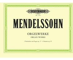 KNYGA Felix Mendelssohn Organ Works Op.37