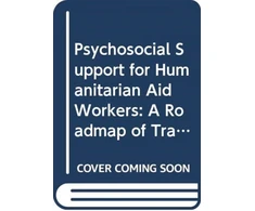 KNYGA Fiona Dunkley Psychosocial Support for Humanitarian Aid Workers
