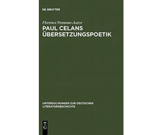 KNYGA Florence Pennone Paul Celans Ubersetzungspoetik