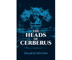 KNYGA Francis Stevens The Heads of Cerberus