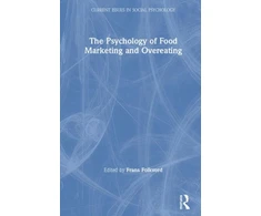 KNYGA Frans Folkvord Psychology of Food Marketing and Overeating