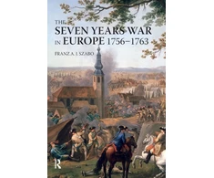 KNYGA Franz A. J Szabo, Franz A.J. Szabo Seven Years War in Europe